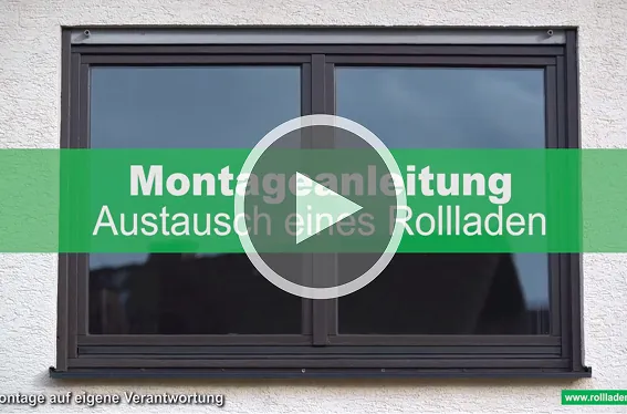 Montageanleitung – Austausch eines Rollladen